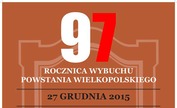 97. rocznica wybuchu Powstania Wielkopolskiego