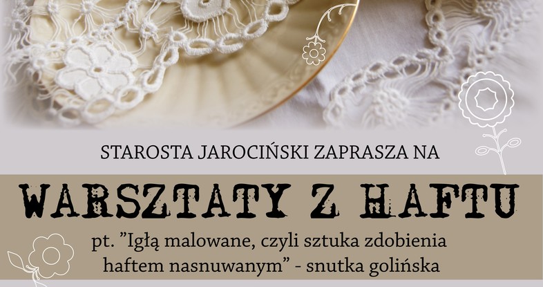 Warsztaty z haftu dla mieszkańców Powiatu Jarocińskiego