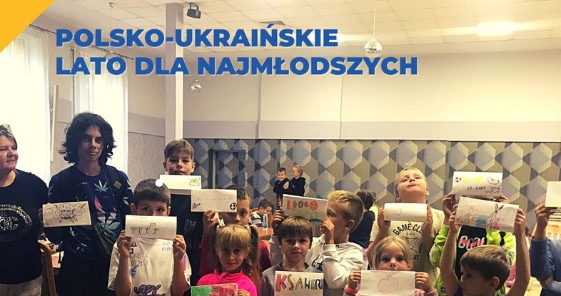 Polsko-ukraińskie lato dla najmłodszych