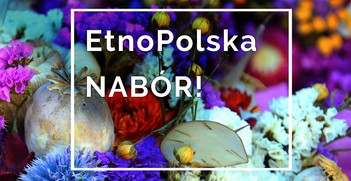 EtnoPolska 2020 - konkurs ofert